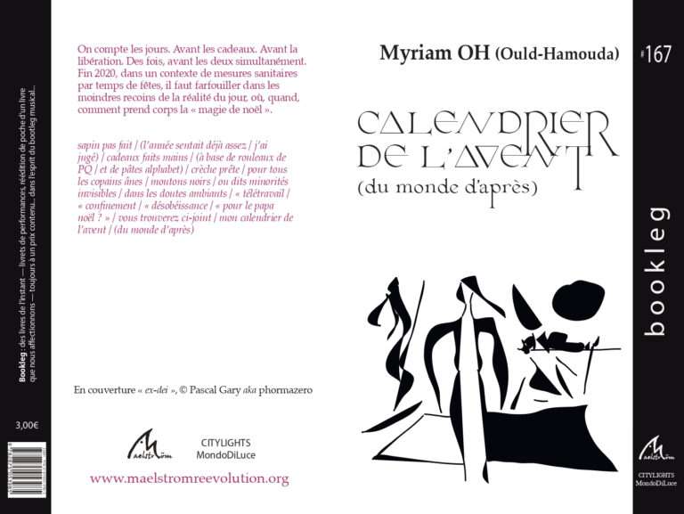 Calendrier de l'avent (du monde d'après), Éditions maelstrÖm reEvolution, Collection Booklegs n°167 – Myriam OH